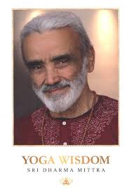 Yoga Wisdom - Sri Dharma Mittra